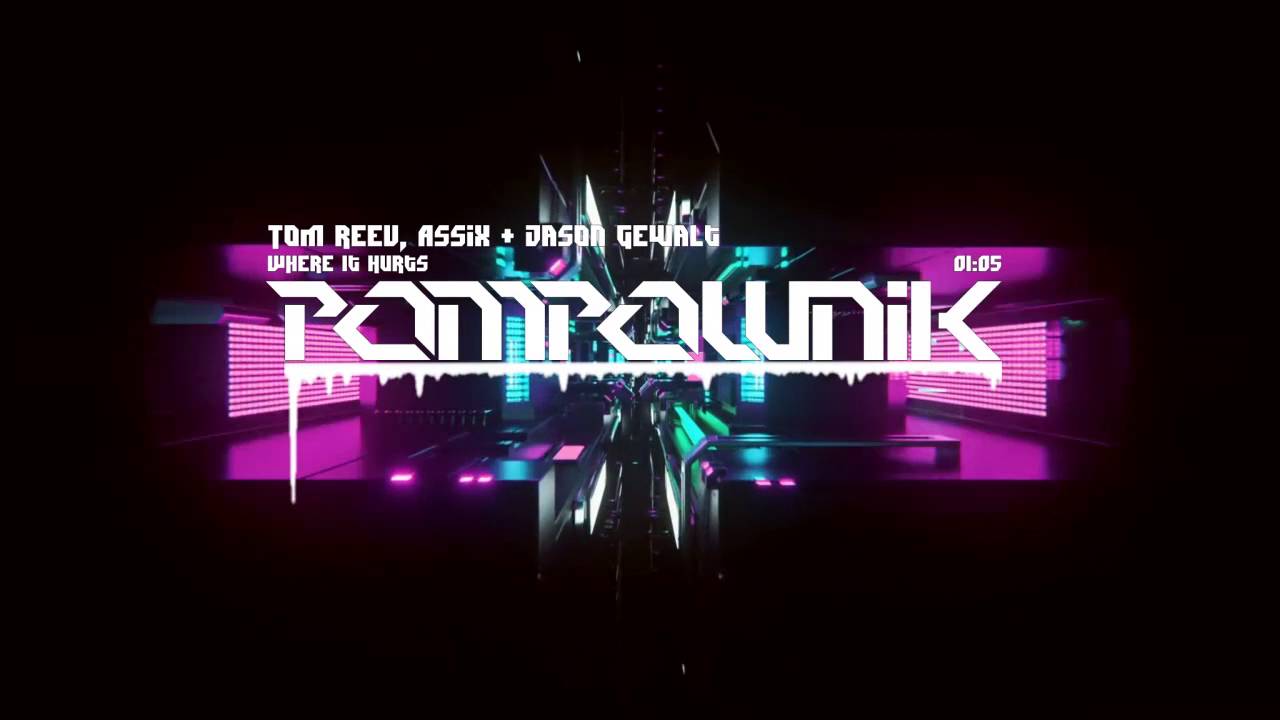 Tom Reev, Assix & Jason Gewalt - Where It Hurts