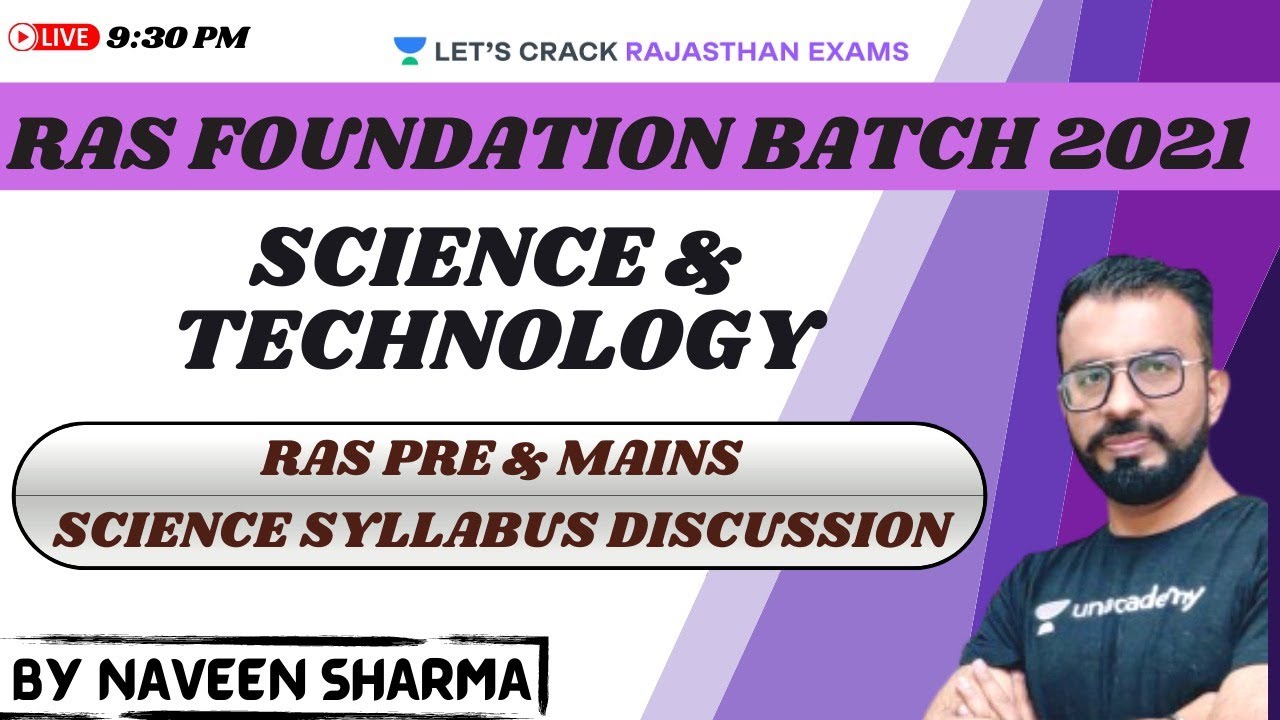 RAS Pre & Mains Science Syllabus Discussion | Science | RAS Foundation Batch 2021 | Naveen Sharma