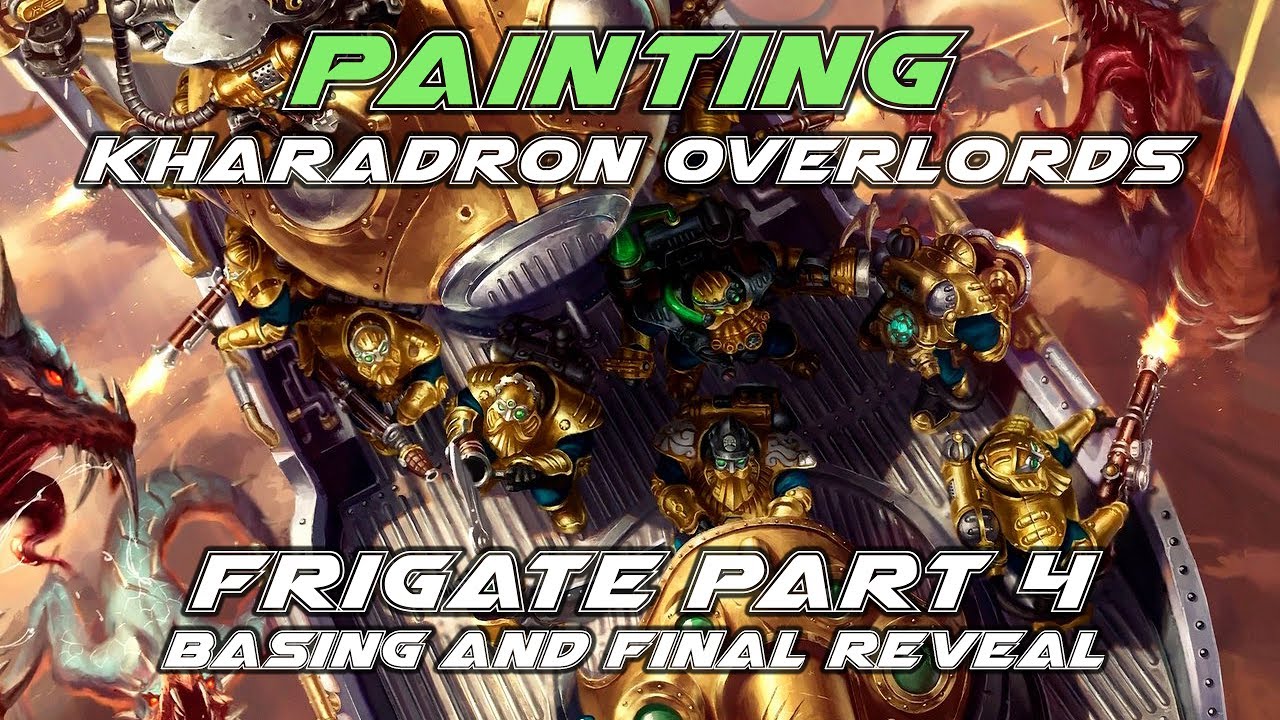 Painting Kharadron Overlords Frigate Part 4 - Final