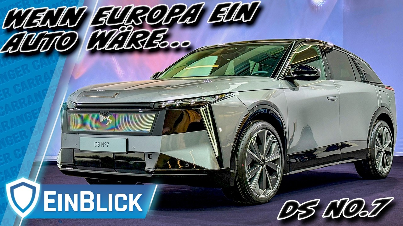 DS N°7 2026 - Ein großer Wurf aus Europa als Elektro UND Verbrenner?!