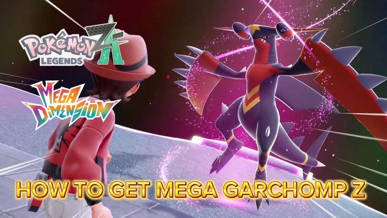 How to Get MEGA GARCHOMP Z in Pokémon Legends ZA | ThePkmnProfessor 