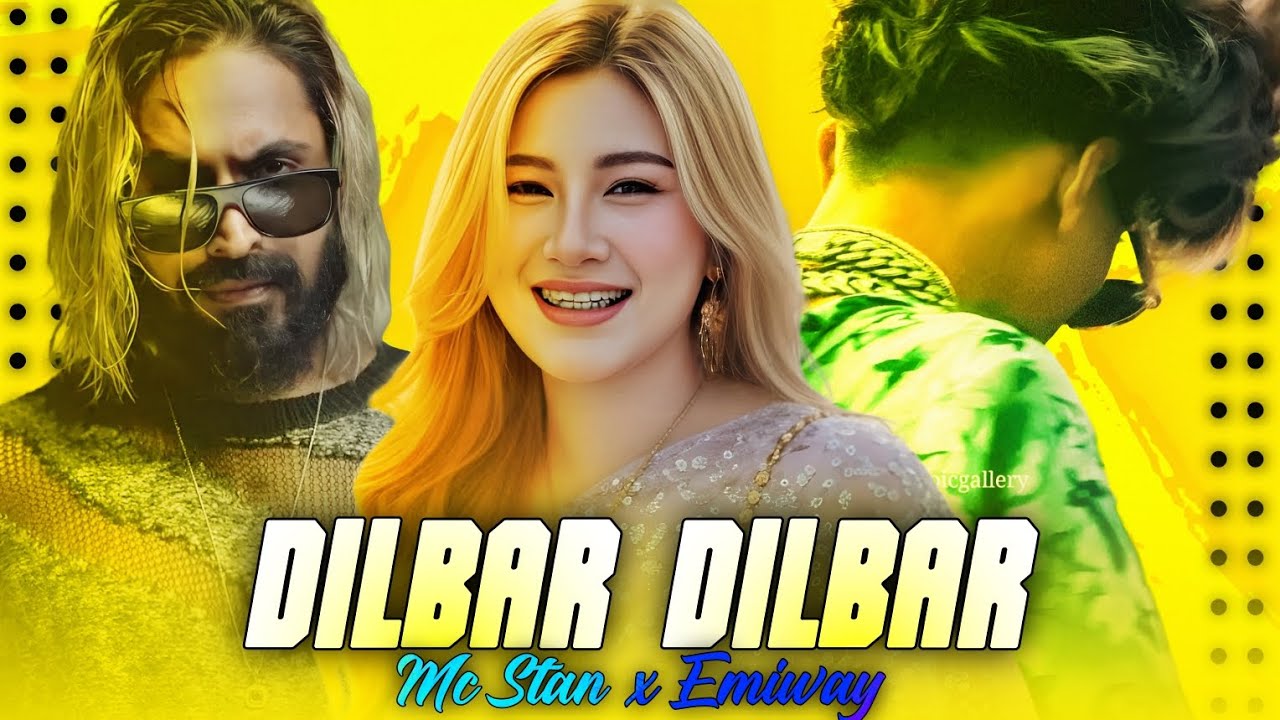 DILBAR DILBAR || MC STAN X EMIWAY || EVIL BOY 