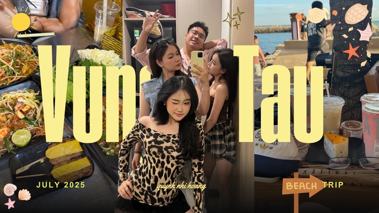VŨNG TÀU TRIP | Summer 2025 | 3 ngày 2 đêm ở biển cùng tụi mình