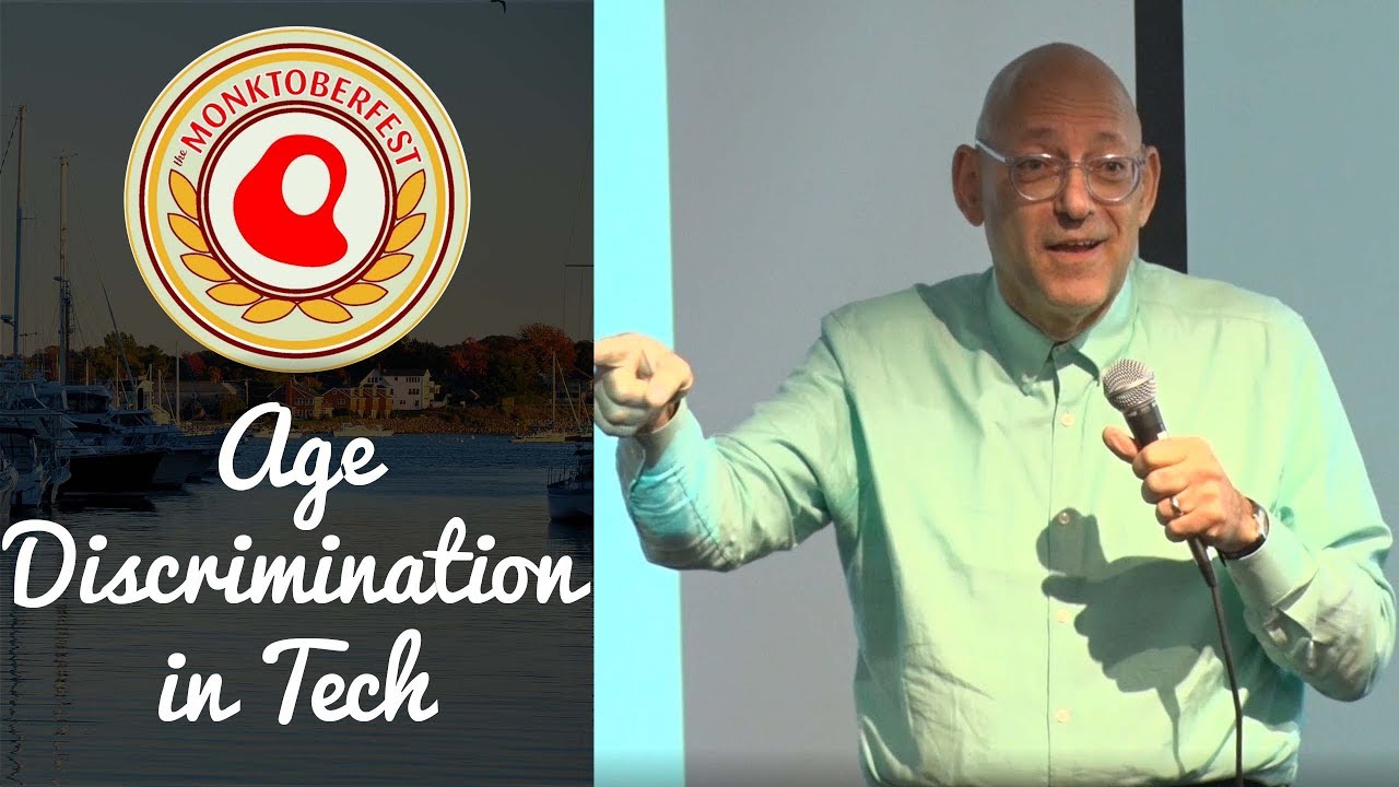 Age Discrimination in Tech | r0ml Lefkowitz | Monktoberfest 2017