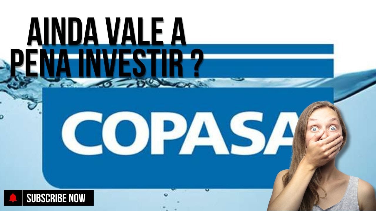 📈 CSMG3 DISPAROU +100%: A COPASA FICOU CARA? &Eacute; HORA DE VENDER?
