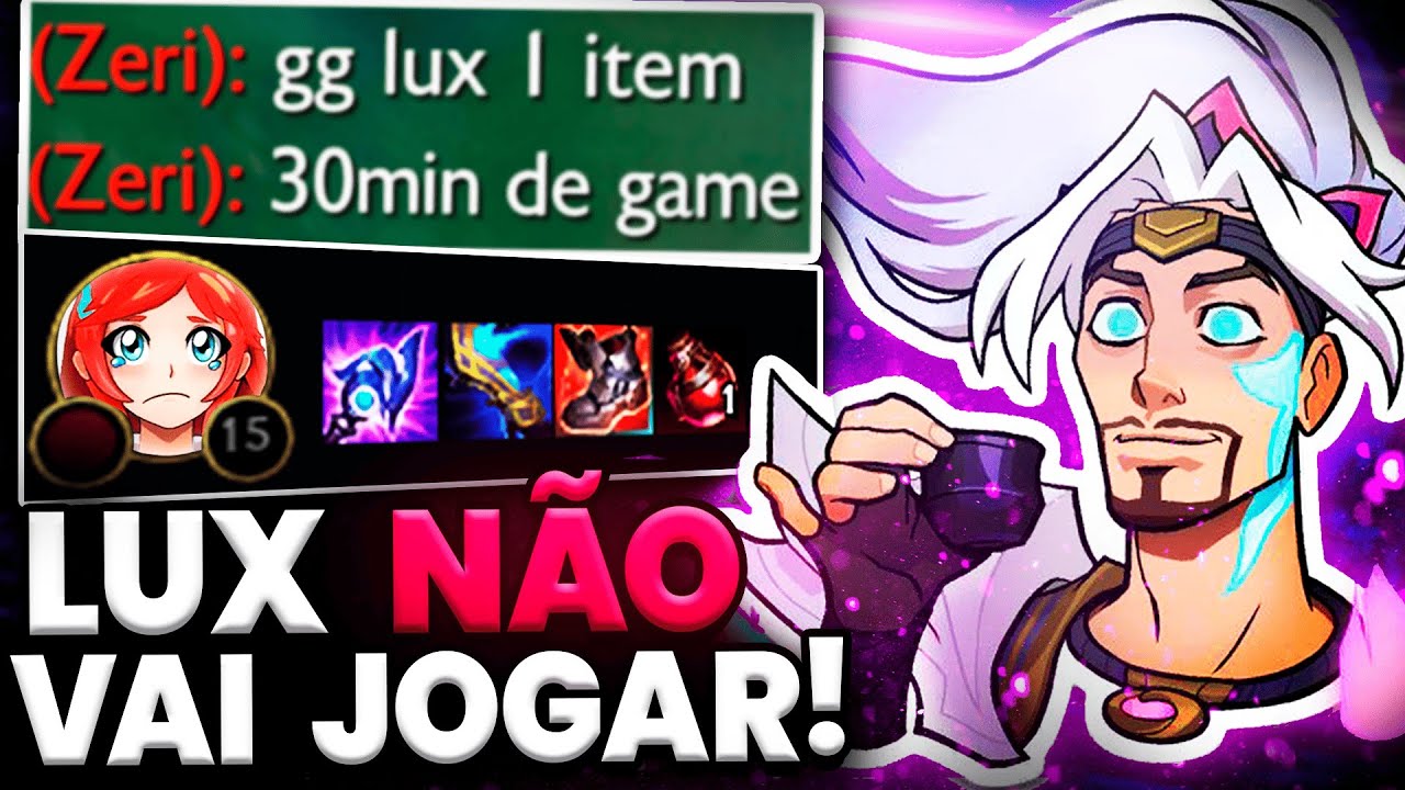 COMO NÃO DEIXAR UMA LUX JOGAR EM 2026 😂