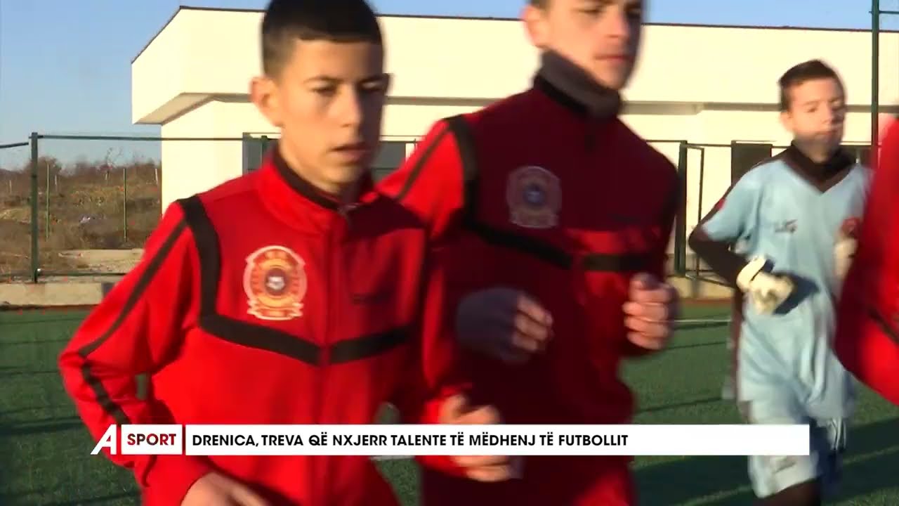 Drenica, treva që nxjerr talente të mëdhenj të futbollit