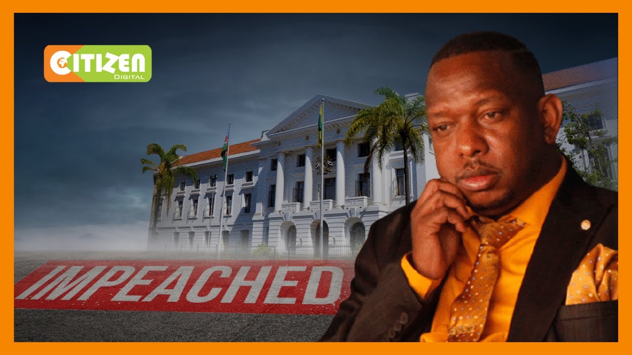 Nairobi Governor Mike Mbuvi Sonko impeached by County Assembly