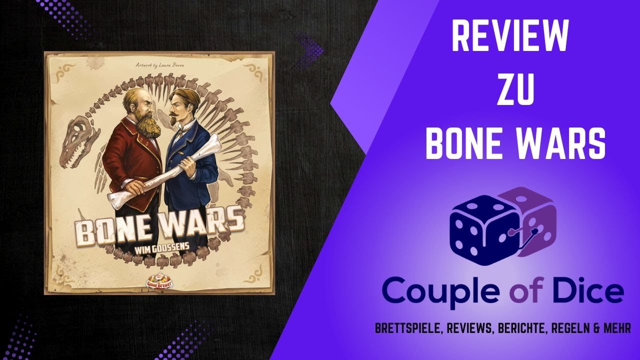 Bone Wars - Brettspiel - Review und Thema