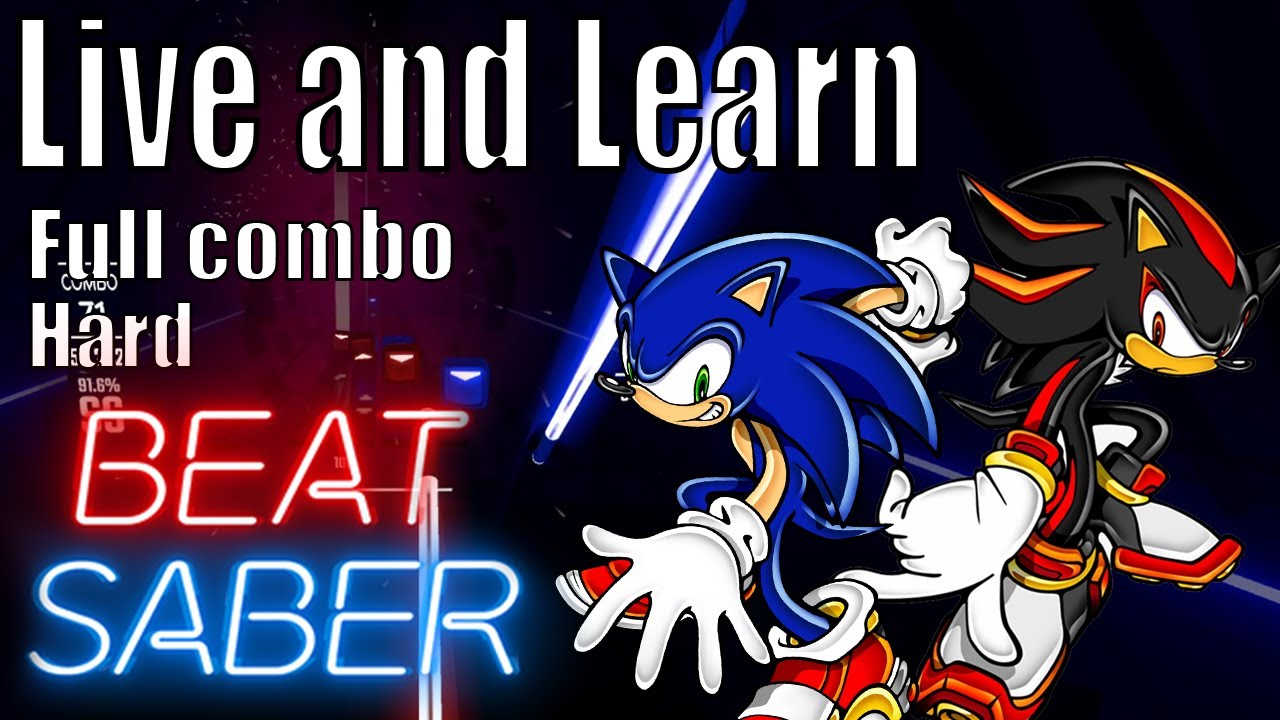 Beat Saber - Live and Learn [Full Combo]