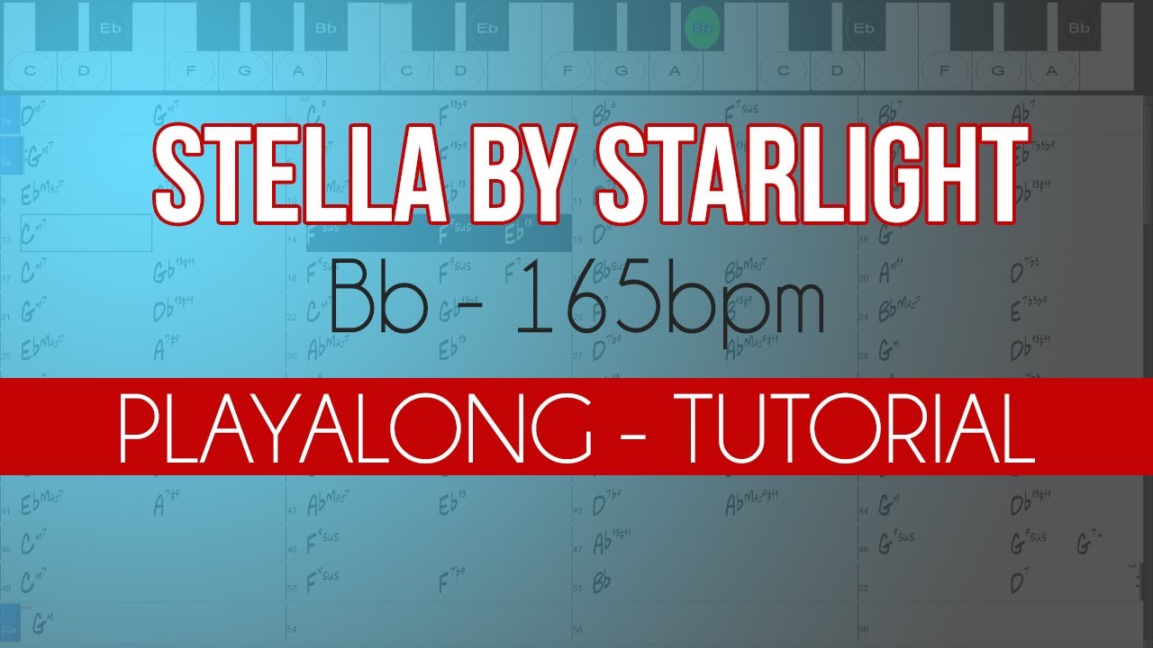 Stella by Starlight (Backing track)  Play Along - key of Bb