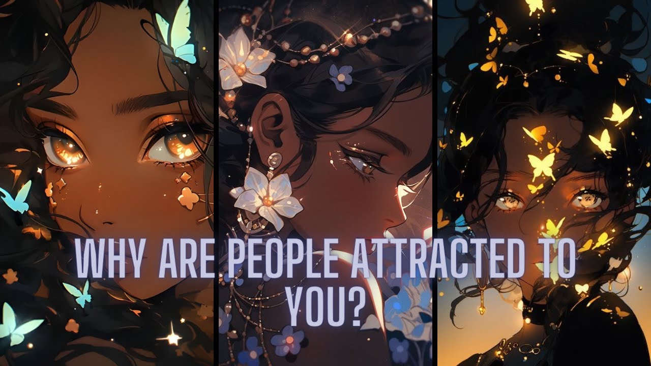 PICK A CARD | WHY ARE PEOPLE ATTRACTED TO YOU