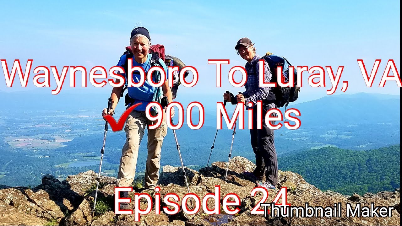 AT Thru Hike 2019. Episode 24. Waynesboro to Luray, VA