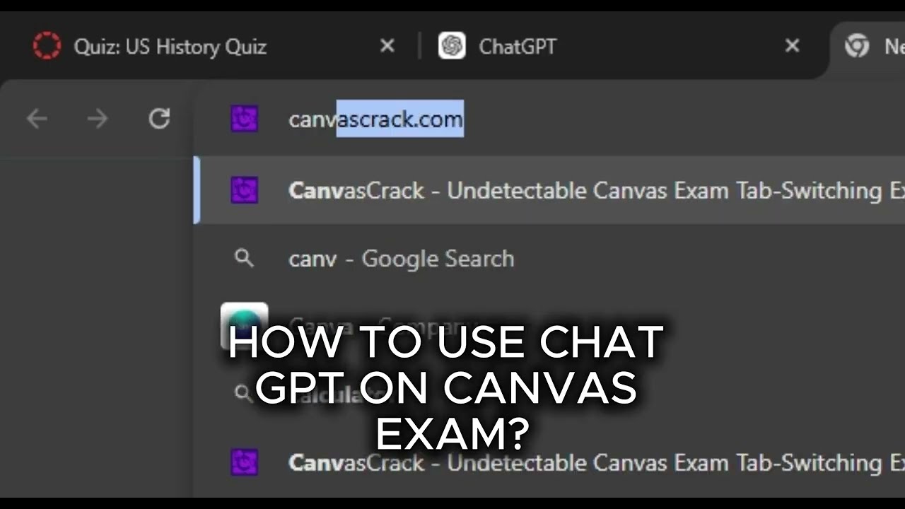 How to use ChatGPT During Canvas Exams: Undetected Way 2026