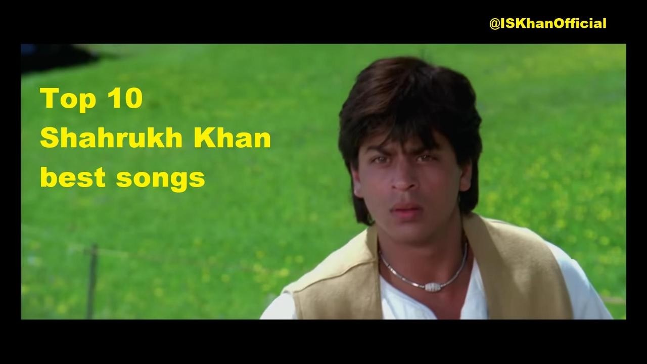 Top 10 shahrukh khan best songs | Best SRK Romantic & Party Songs | शाहरुख खान के हिट गाने