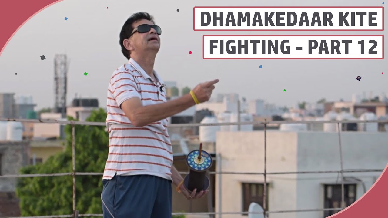 Dhamakedaar Kite Fighting - Part 12 | How To Cut Others Kite | Kite Cutting | Kite Flying