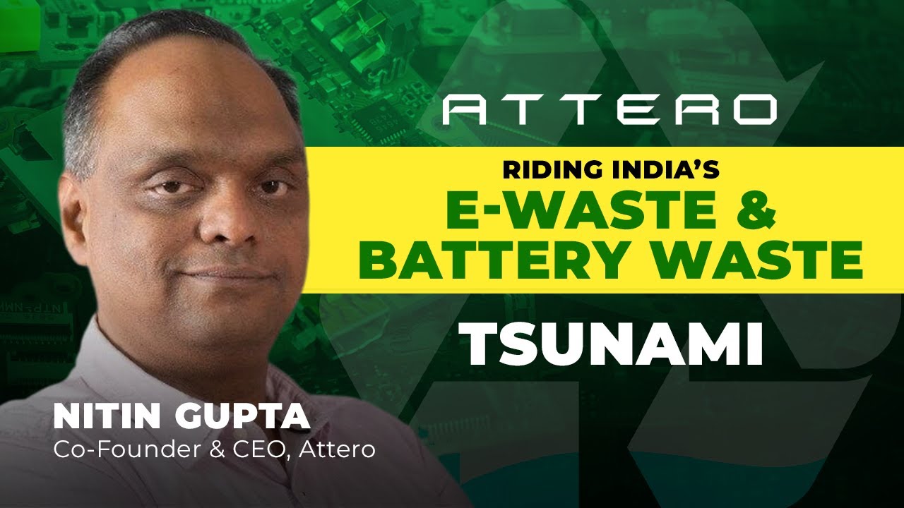 Attero: An AI-Powered Mandi for E-Waste And Discarded Lithium Batteries