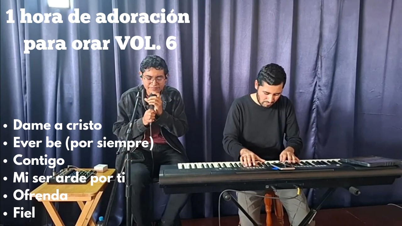 1 hora de adoración para orar vol.6