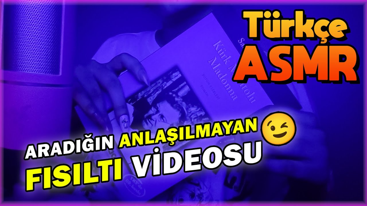 Türkçe ASMR | Anlaşılmayan Fısıltı ASMR