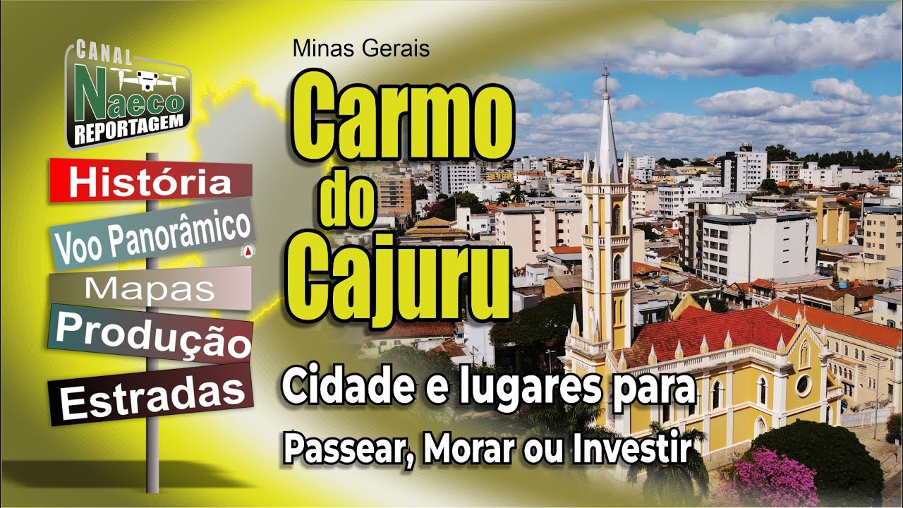 Carmo do Cajuru, MG &ndash; Cidade para passear, morar e investir.