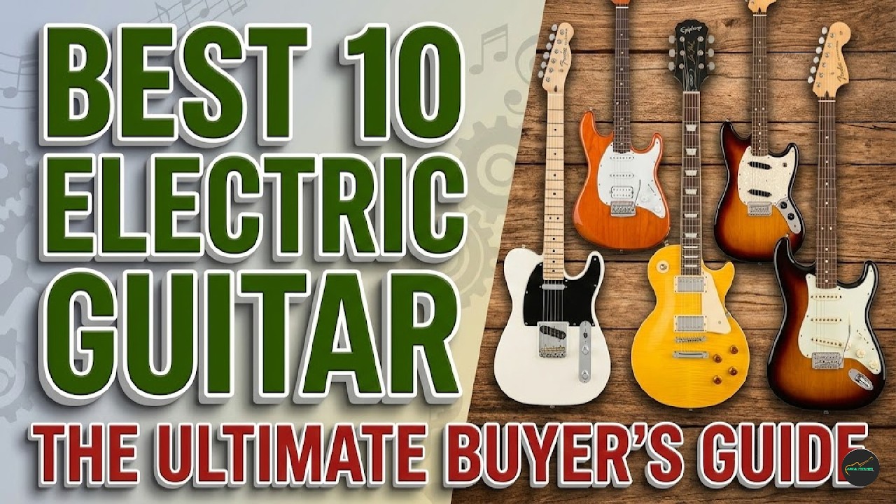 Top 10 Best Electric Guitars 2026 | Fender vs Gibson vs PRS vs Ibanez (Full Buying Guide)