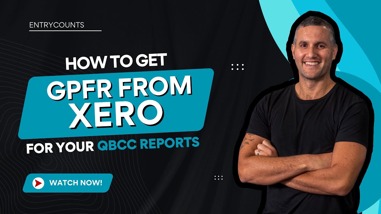 How to get GPFR from Xero for your QBCC reports