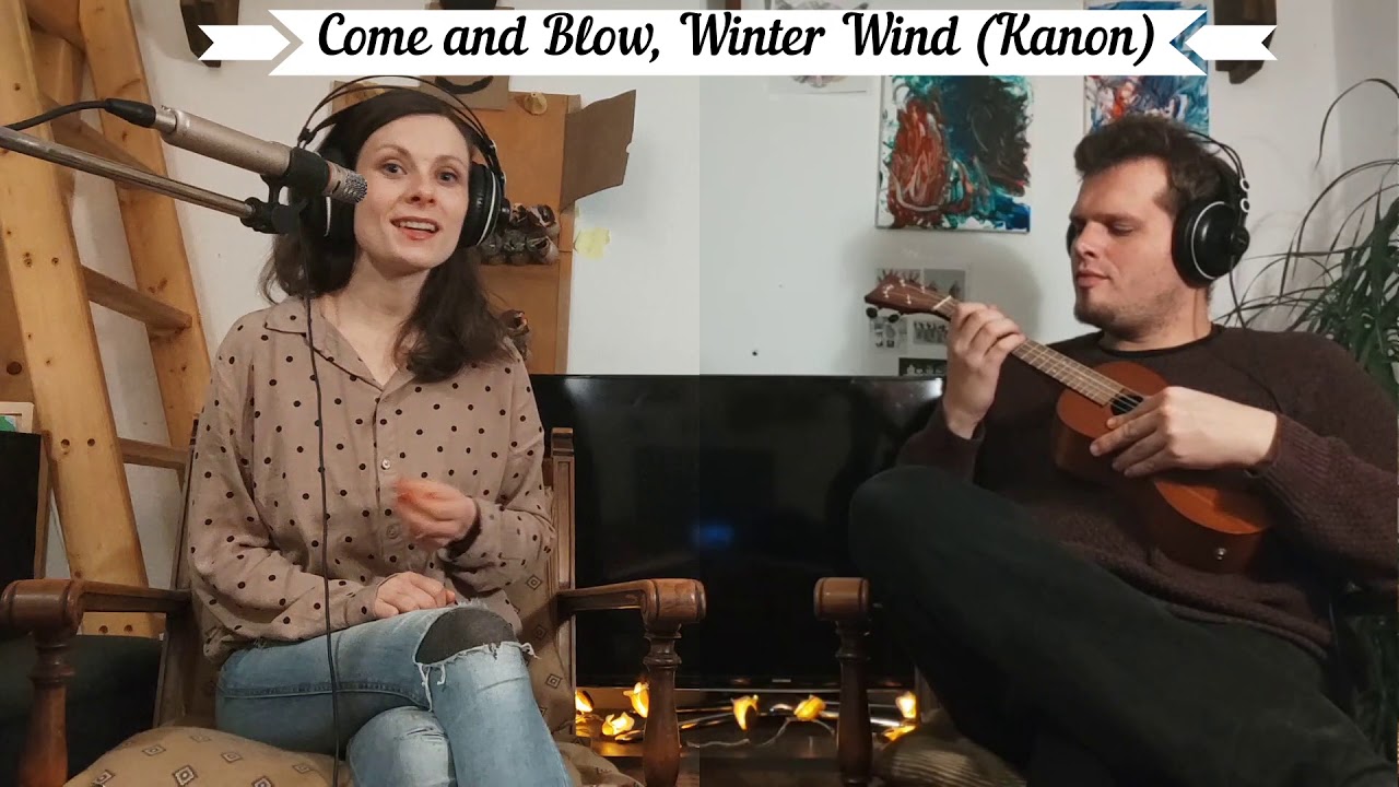 Mitsingvideo come and blow winterwind