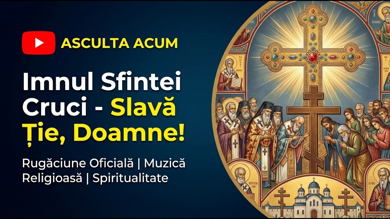IMNUL Sfânta Cruce: Imnul Biruinței  Această Rugăciune Este Zid de Foc Împotriva Răului