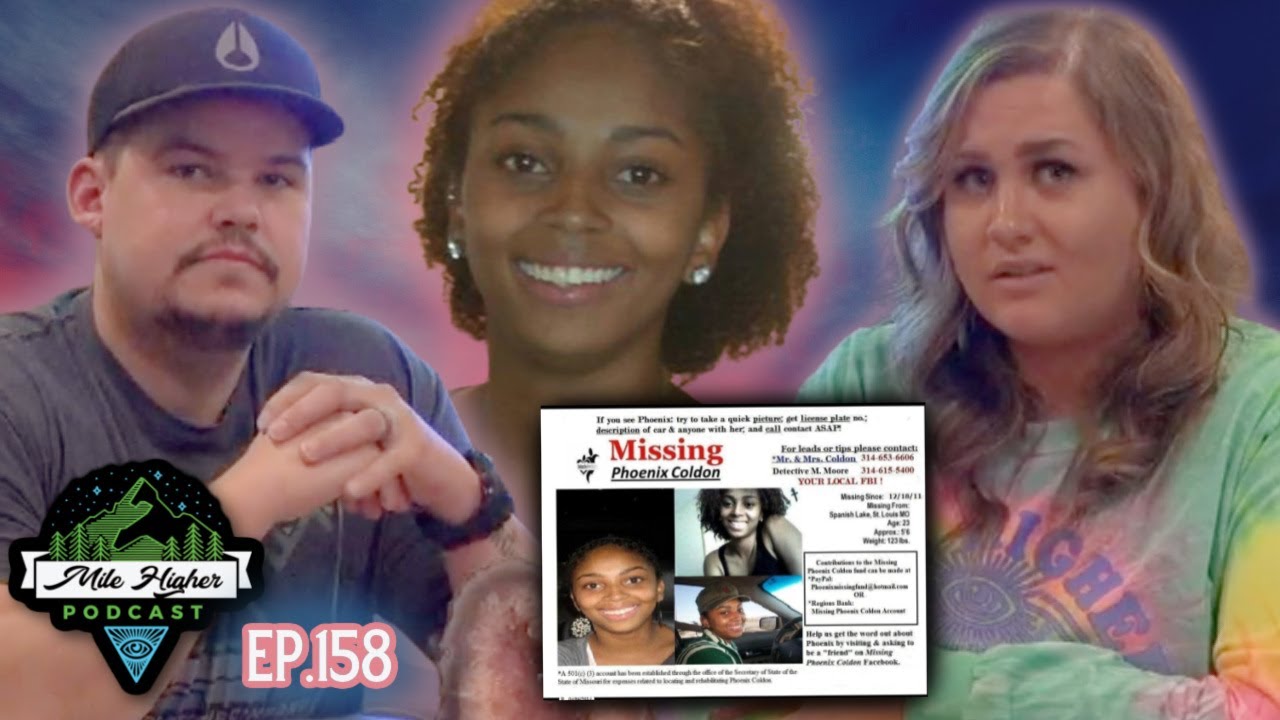 The Perplexing Disappearance Of Phoenix Coldon - Podcast #158