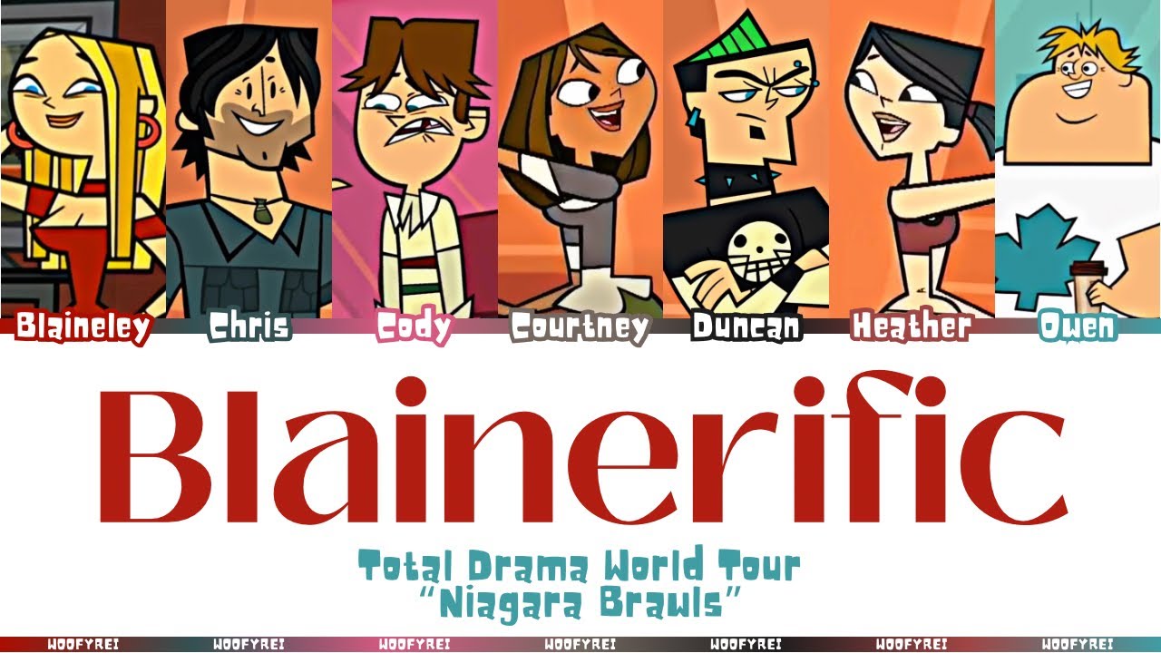 Total Drama World Tour ‘Blainerific’ Lyrics (Color Coded)