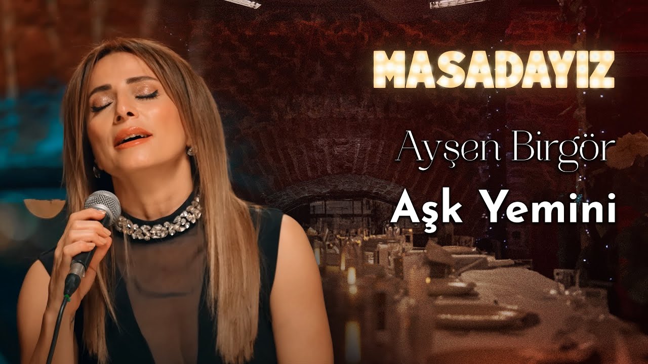 Ayşen Birg&ouml;r - Aşk Yemini