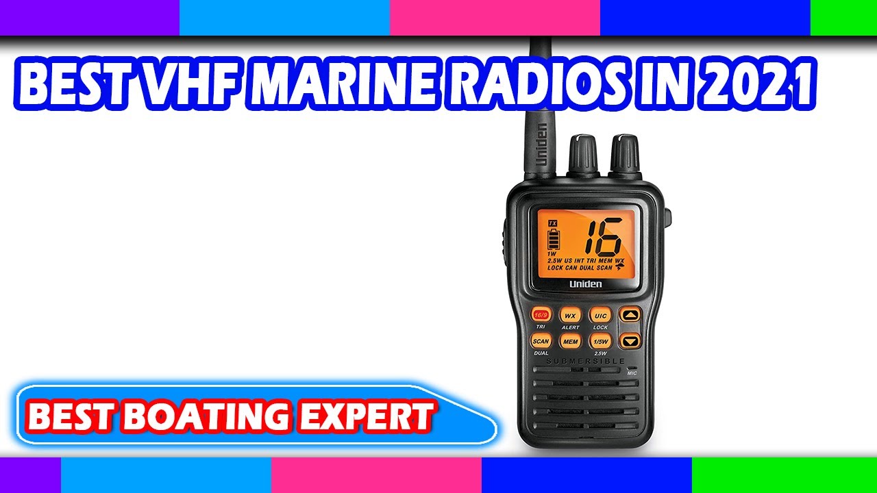 Best VHF Marine Radios in 2022