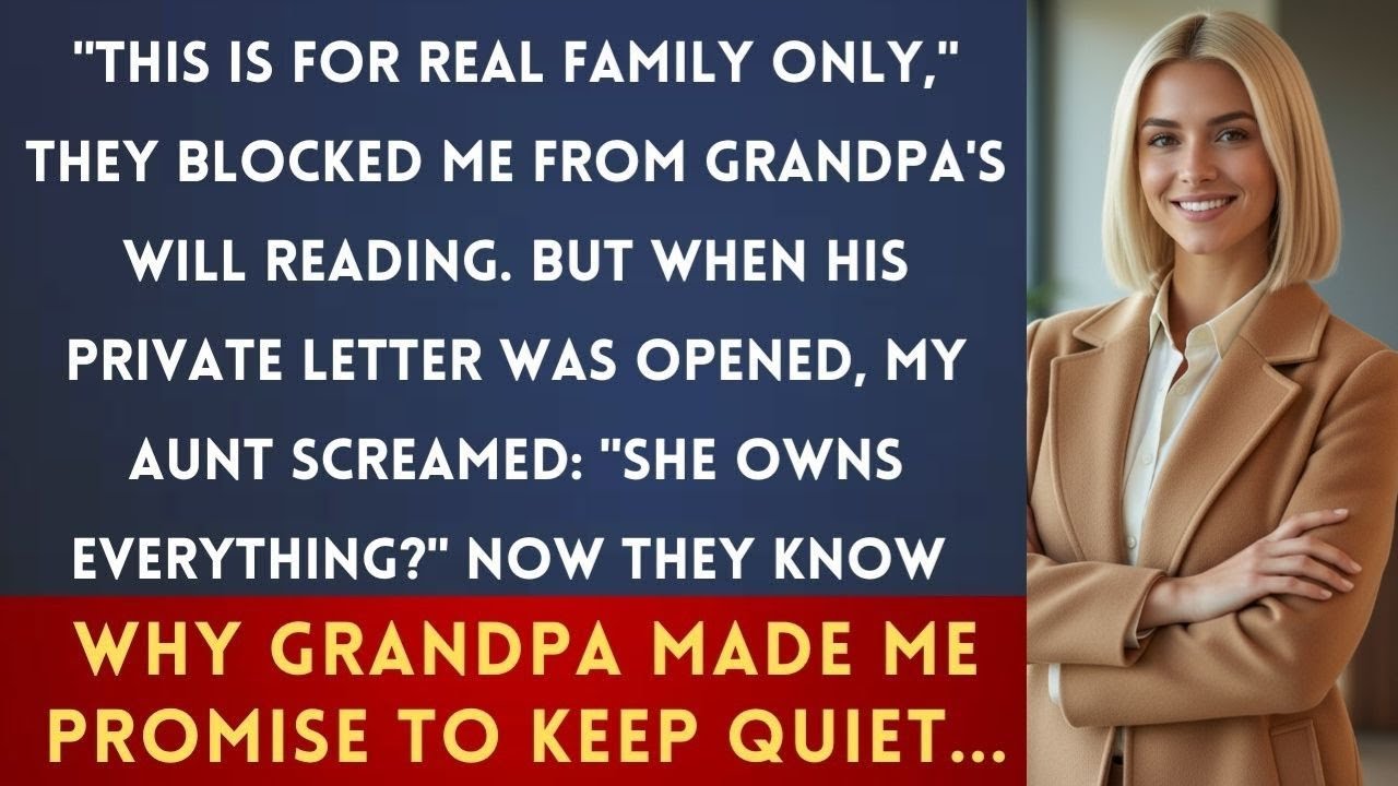 My Family Banned Me From Grandpa's Will Reading—Then His Letter Changed Everything