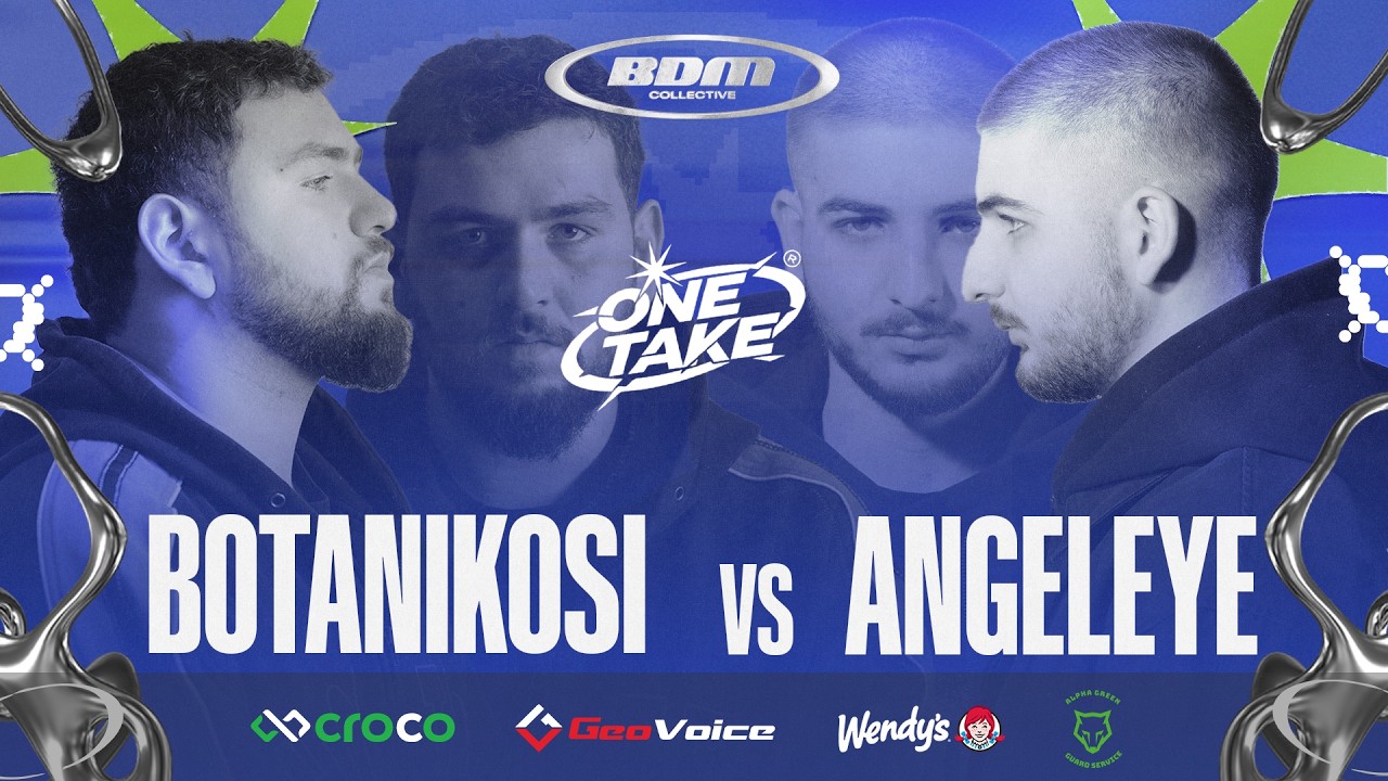 ONE TAKE 2 ✦ BOTANIKOSI vs ANGELEYE