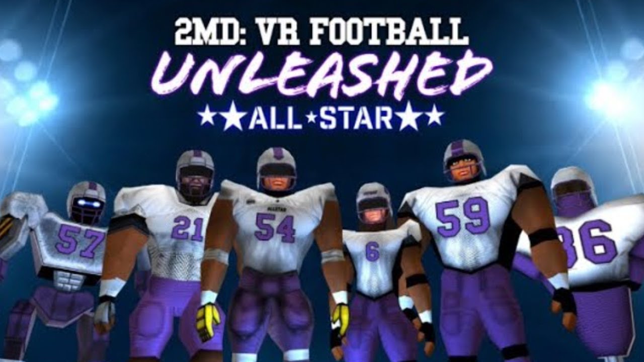 2MD - VR Football Unleashed All-Star : Gameplay