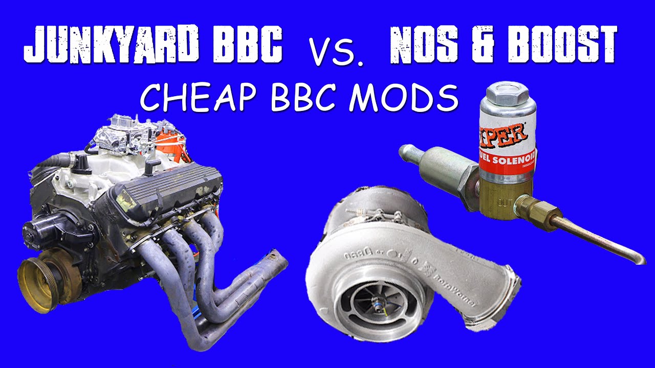 КАК СДЕЛАТЬ ДЕШЁВУЮ МОЩНОСТЬ BBC. JUNKYARD 454 ПРОТИВ ЗАКИСИ И ТУРБО. МОЩНОСТЬ СВОИМИ РУКАМИ, НАС...