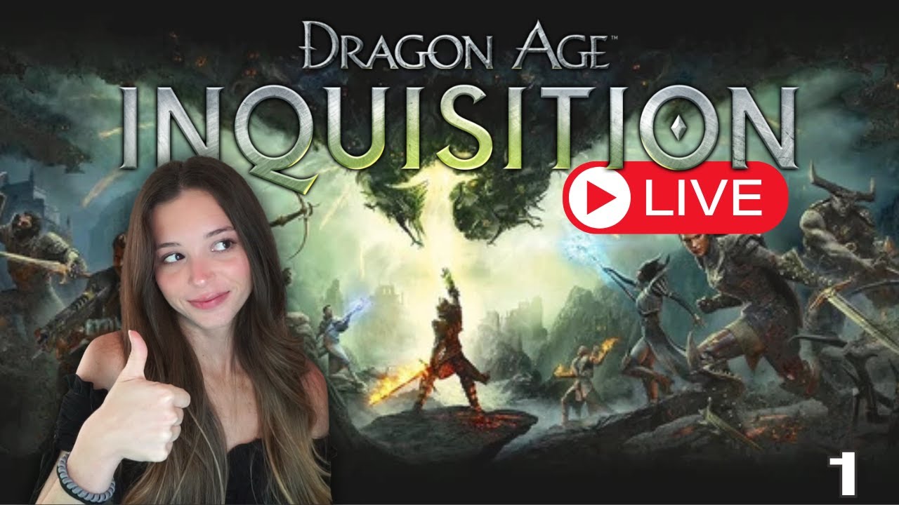 My First Time Playing Dragon Age Inquisition! | Let's Play Dragon Age Inquisition Blind Ep.1 |🔴LIVE🔴