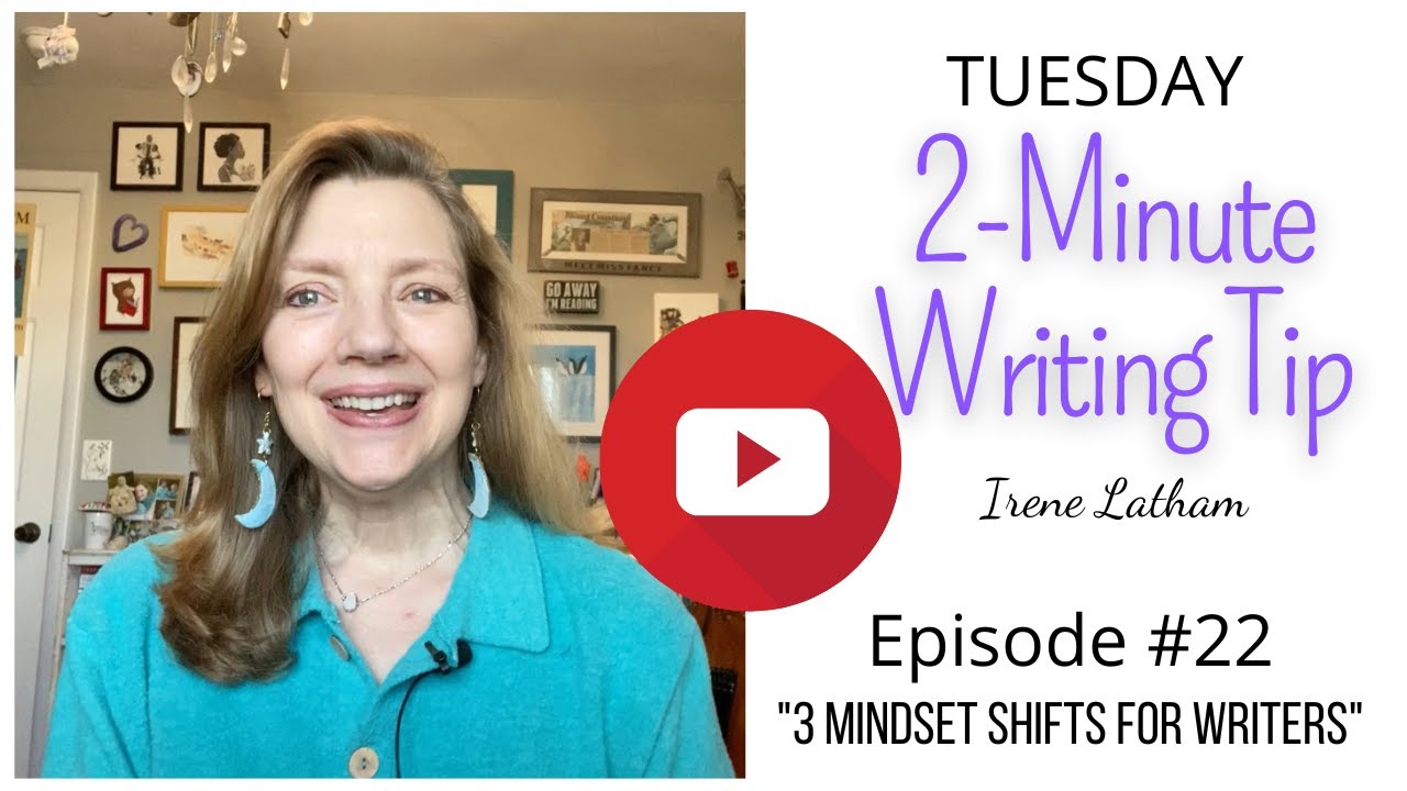 Tuesday 2-Minute Writing Tip #22 