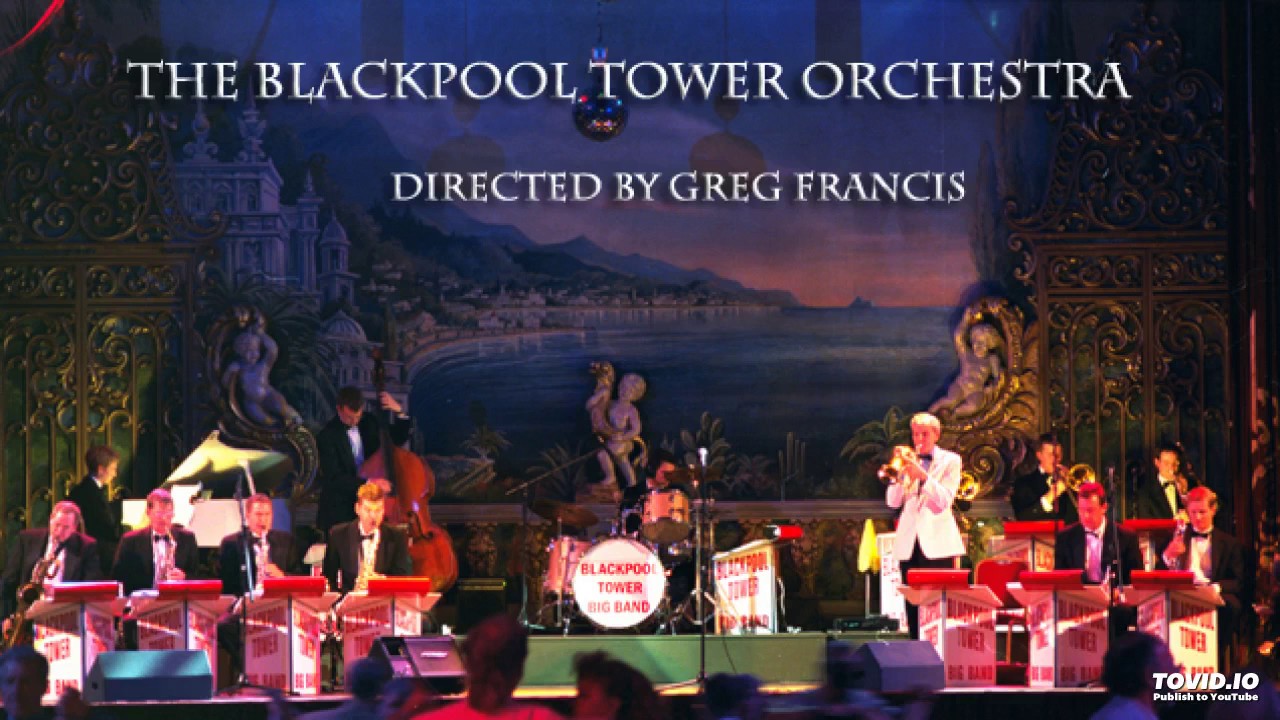 Blackpool Tower Orchestra - Love Me Tonight (Samba)