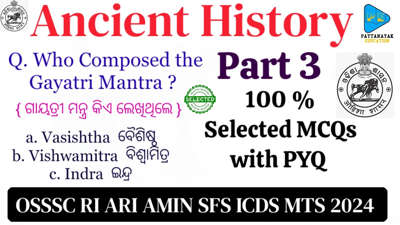 Ancient History Selected Questions for OSSSC Exams || Ancient History Selected MCQs for RI ARI AMIN