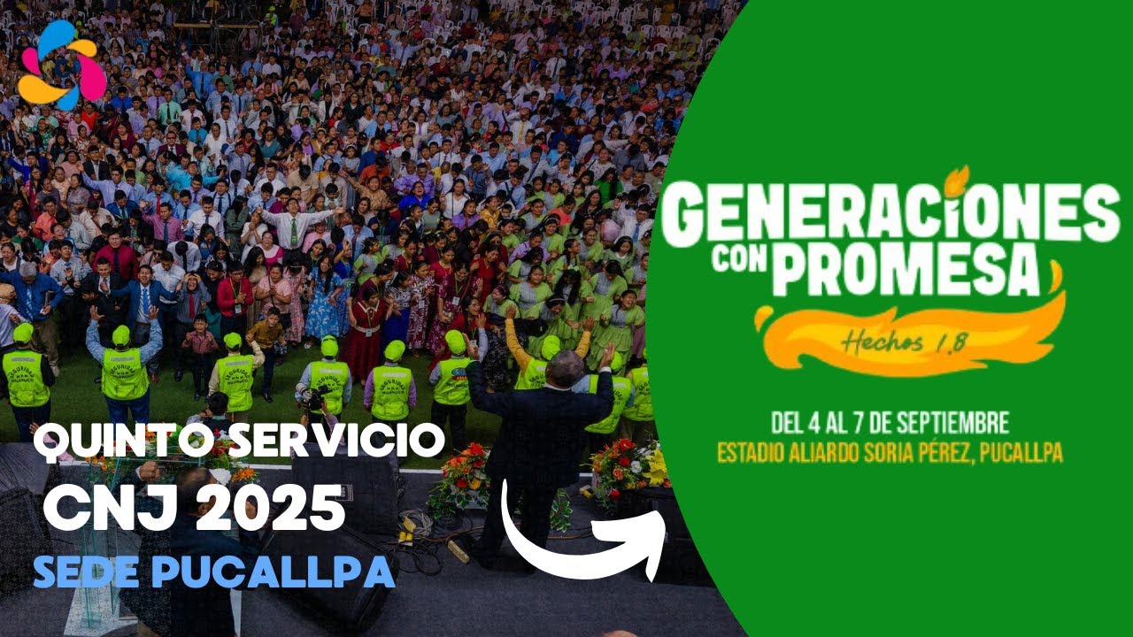 Quinto Servicio: Convención Nacional de Jóvenes del MMM Perú 2025 - Sede Pucallpa