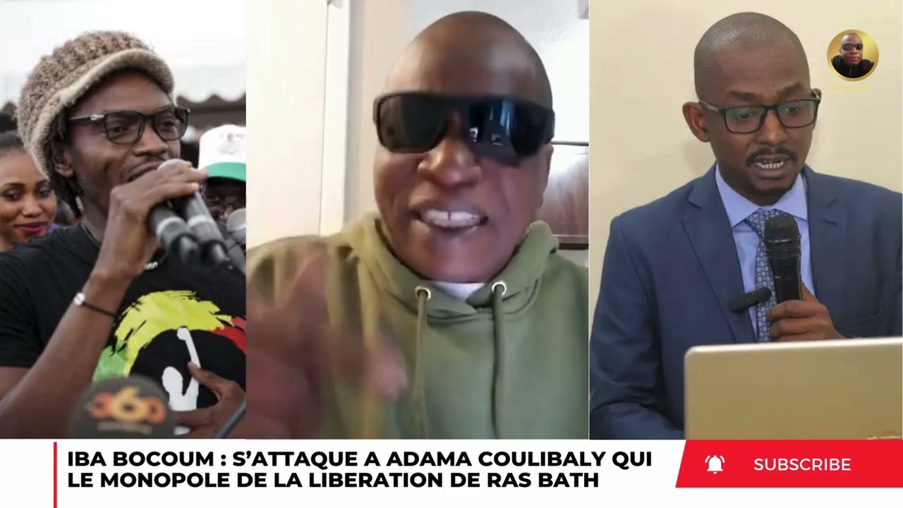 IBA BOCOUM S’ATTAQUE À ADAMA COULIBALY QUI A LE MONOPOLE DE LA LIBERATION DE RAS BATH