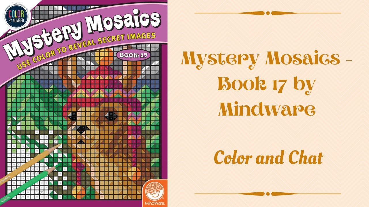 Mystery Mosaics Book 17 - Color and Chat With Crayola Supertips