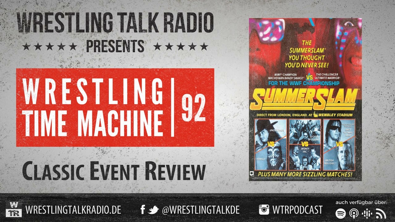 [WTR #1185] Wrestling Time Machine: WWF SummerSlam 1992