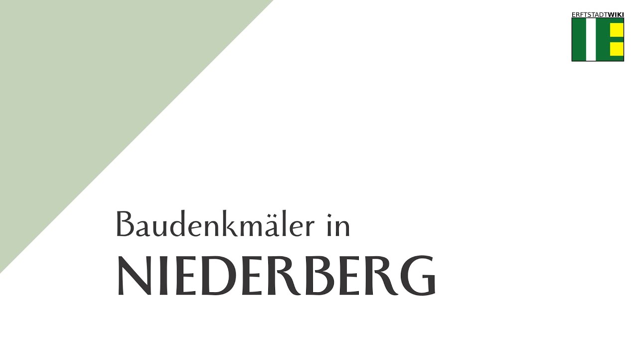 Baudenkm&auml;ler in Erftstadt: Niederberg