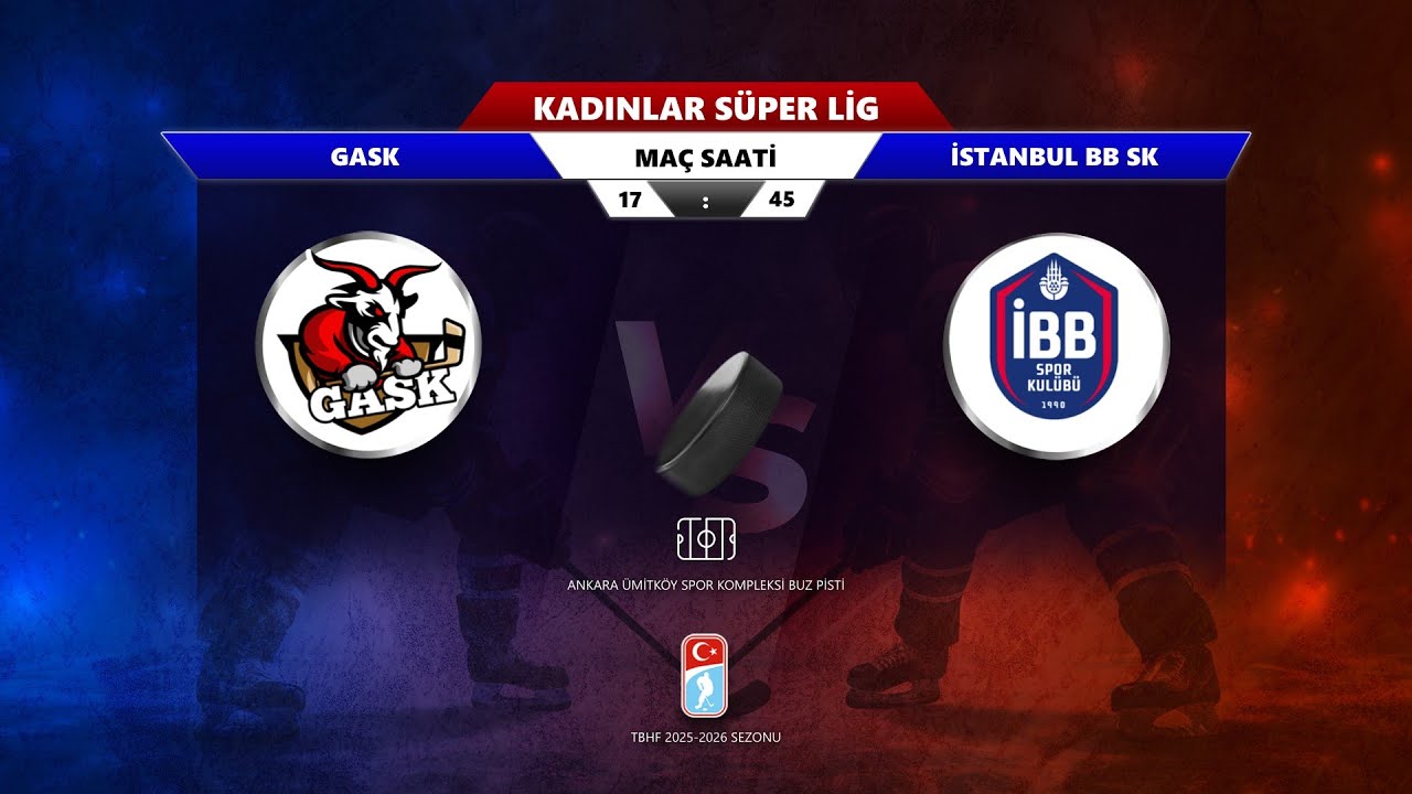31.01.2026 | GASK - İBB SK -  | TBHF 2025 - 2026 KADINLAR SÜPER LİG