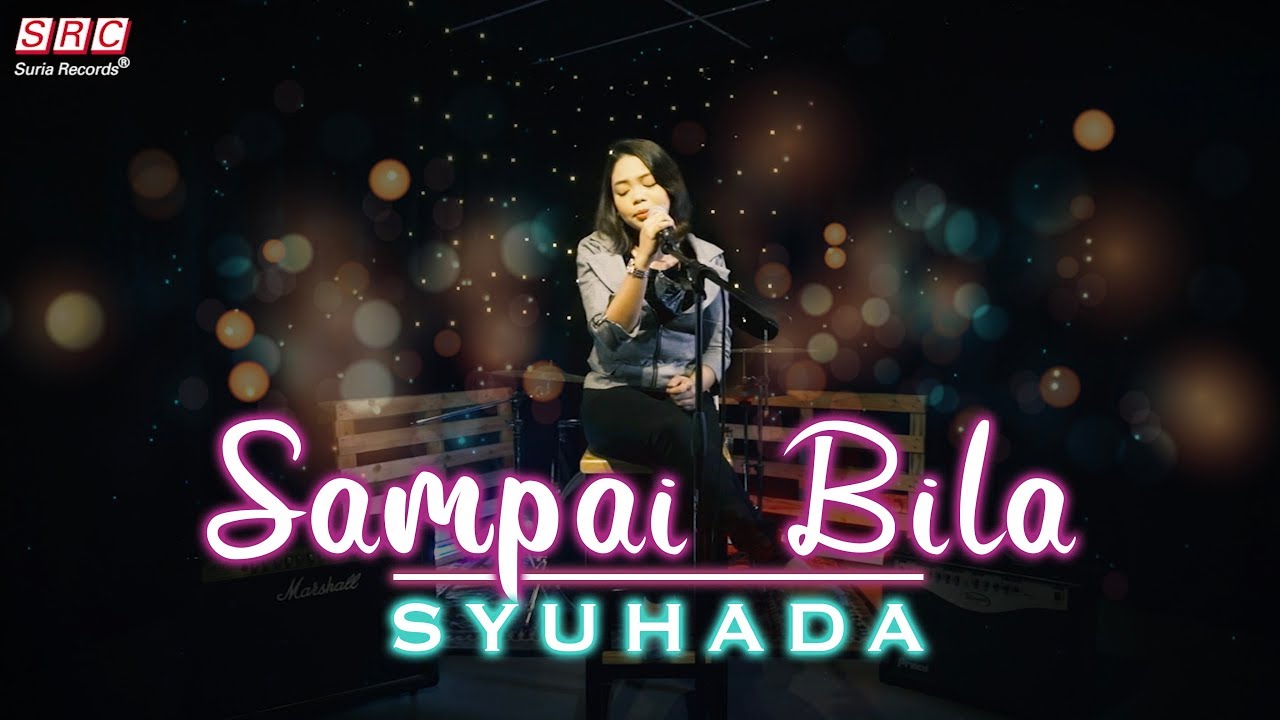 SAMPAI BILA - MISHA OMAR (COVER BY SYUHADA)