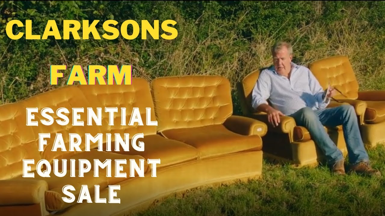 Clarkson's Farm - Jeremy Buys ESSENTIAL Farming Equipment Auction