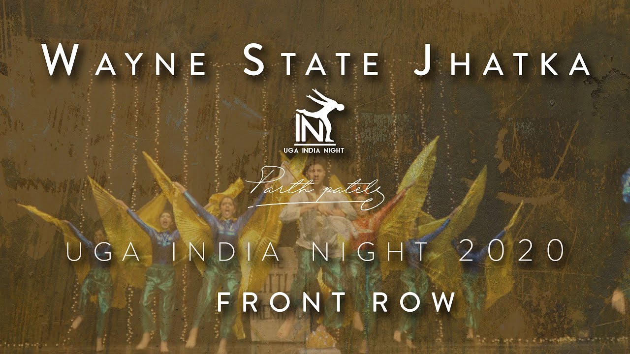 Wayne State Jhatka {Second Place} | Front Row | UGA INDIA NIGHT 2020 | [@PARTH.PRODUCTIONS