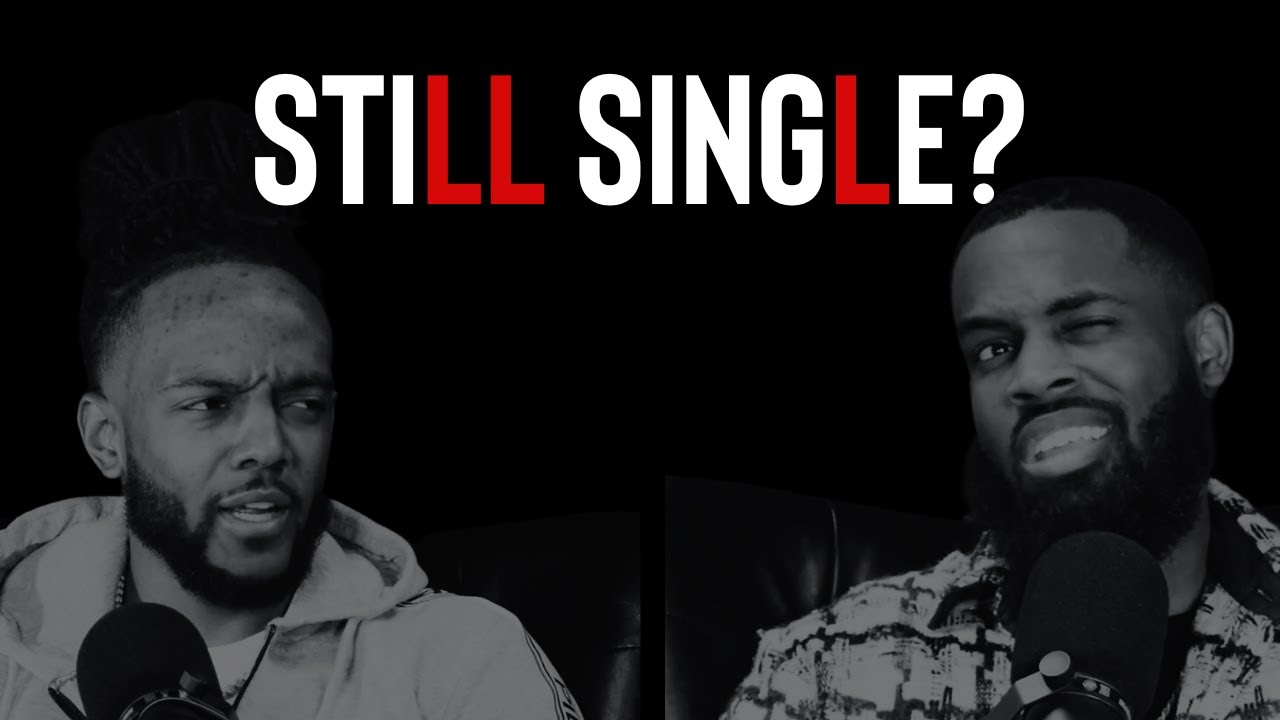 Why Are You Single?